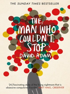 cover image of The Man Who Couldn't Stop